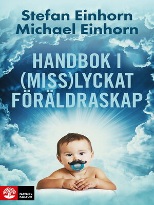 cover image of Handbok i (miss)lyckat föräldraskap